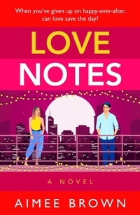 Enlarge image Cover: Love Notes - Boldwood Books Ltd
