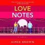 Cover: Love Notes - Boldwood Books Ltd