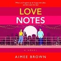 Cover: Love Notes - Boldwood Books Ltd