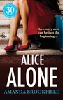 Cover: Alice Alone - Boldwood Books Ltd