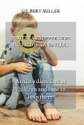 Cover: Anxiety and Depression in Children and Teens - GR Publishing