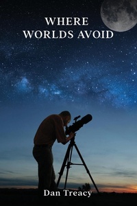 Enlarge image Cover: Where Worlds Avoid - TTP
