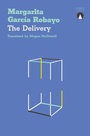 Cover: The Delivery - Charco Press