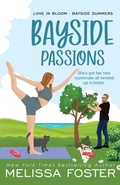 Cover: Bayside Passions - Special Edition - World Literary Press