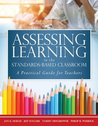 Enlarge image Cover: Assessing Learning in the Standards-Based Classroom - Marzano Resources