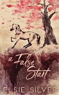 Enlarge image Cover: A False Start (Special Edition) - Elsie Silver