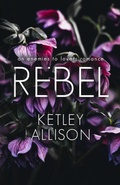 Cover: Rebel - Mitchell Tobias Publishing LLC