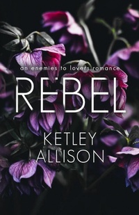 Enlarge image Cover: Rebel - Mitchell Tobias Publishing LLC