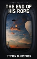 Cover: The End of His Rope - Water Dragon Publishing