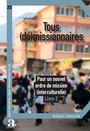Cover: Tous (dé)missionnaires - Academia