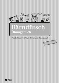 Abbildung von: Bärndütsch Übungsbuch - hep verlag