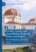 Cover: Fertility, Family, and Social Welfare between France and Empire - Palgrave Macmillan
