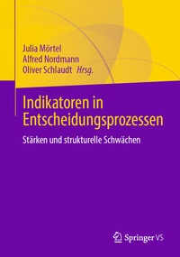 Abbildung von: Indikatoren in Entscheidungsprozessen - Springer VS