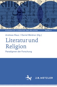 Abbildung von: Literatur und Religion - J.B. Metzler