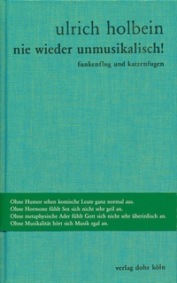 Abbildung von: Nie wieder unmusikalisch! - dohr köln