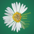 Cover: Humboldts gr&uuml;ne Erben - Freie Universit&auml;t Bln Botanischer Garten