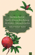 Cover: Das kleine Buch der Sufi-Geschichten - Der Erz&auml;hlverlag UG