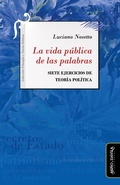 Cover: La vida p&uacute;blica de las palabras - Mi&ntilde;o y D&aacute;vila