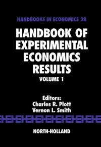 Enlarge image Cover: Handbook of Experimental Economics Results - North-Holland