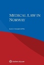 Bild: Medical Law in Norway - Kluwer Law International