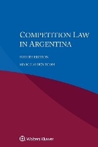 Abbildung von: Competition Law in Argentina - Kluwer Law International
