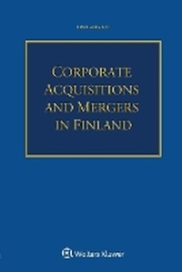 Abbildung von: Corporate Acquisitions and Mergers in Finland - Kluwer Law International
