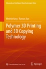 Cover: Polymer 3D Printing and 3D Copying Technology - Springer