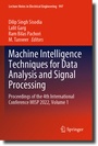 Cover: Machine Intelligence Techniques for Data Analysis and Signal Processing - Springer