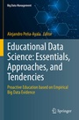 Cover: Educational Data Science: Essentials, Approaches, and Tendencies - Springer
