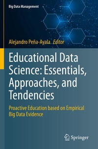 Enlarge image Cover: Educational Data Science: Essentials, Approaches, and Tendencies - Springer
