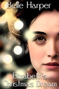 Cover: Elizabeth's Christmas Dream: A Holiday Pride and Prejudice Variation - Daisy Chain Publishing