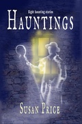 Cover: Hauntings (Haunting Ghost Stories, #2) - Haunting Ghost Stories