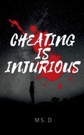 Cover: Cheating is injurious - Notion Press