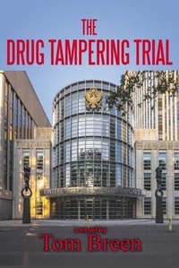 Abbildung von: The Drug Tampering Trial - BBradford Books