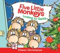 Cover: Five Little Monkeys Looking for Santa - HarperCollins