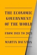 Cover: The Economic Government of the World - Farrar, Straus and Giroux