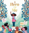 Cover: A Hero Like Me - Frances Lincoln Children's Books
