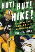 Cover: Hut! Hut! Hike! - Brown House Publishing
