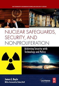 Enlarge image Cover: Nuclear Safeguards, Security and Nonproliferation - Butterworth-Heinemann