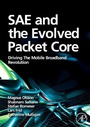 Cover: SAE and the Evolved Packet Core - Academic Press