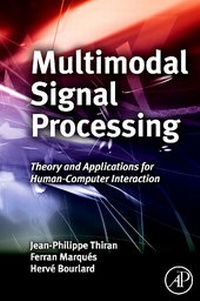Enlarge image Cover: Multimodal Signal Processing - Academic Press