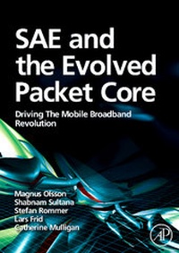 Enlarge image Cover: SAE and the Evolved Packet Core - Academic Press