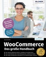Cover: WooCommerce - Das große Handbuch - aktualisierte Neuauflage - Bildner Verlag