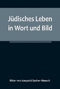 Abbildung von: Juedisches Leben in Wort und Bild - ALPHA EDITION