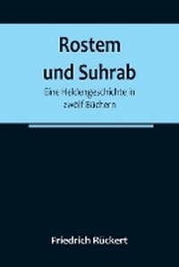 Abbildung von: Rostem und Suhrab - ALPHA EDITION
