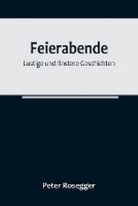 Abbildung von: Feierabende - ALPHA EDITION