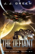 Cover: The Defiant (Star Legend, #6) - InfiniteBook