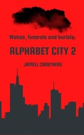 Cover: Alphabet City 2 - Jamell Crouthers