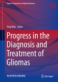 Cover: Progress in the Diagnosis and Treatment of Gliomas - Springer