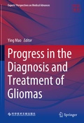 Cover: Progress in the Diagnosis and Treatment of Gliomas - Springer